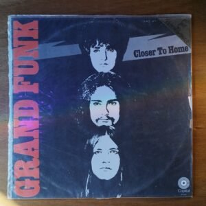 Grand Funk Railroad - Closet To Home