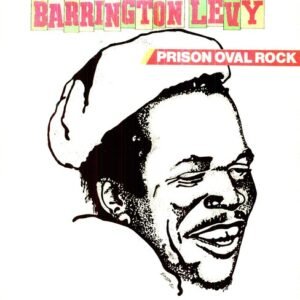 Barrington Levy – Prison Oval Rock