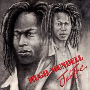 Hugh Mundell Featuring Lacksley Castell – Jah Fire