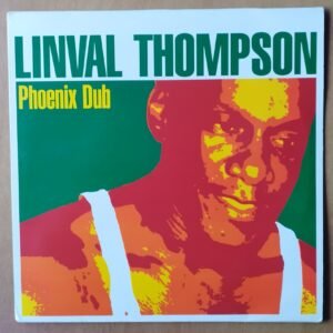 Linval Thompson - Phoenix Dub