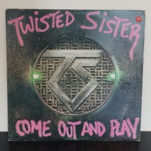 Twisted Sister - Come Out And Play